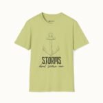 Storms Don’t Scare Me T-Shirt