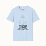 Storms Don’t Scare Me T-Shirt