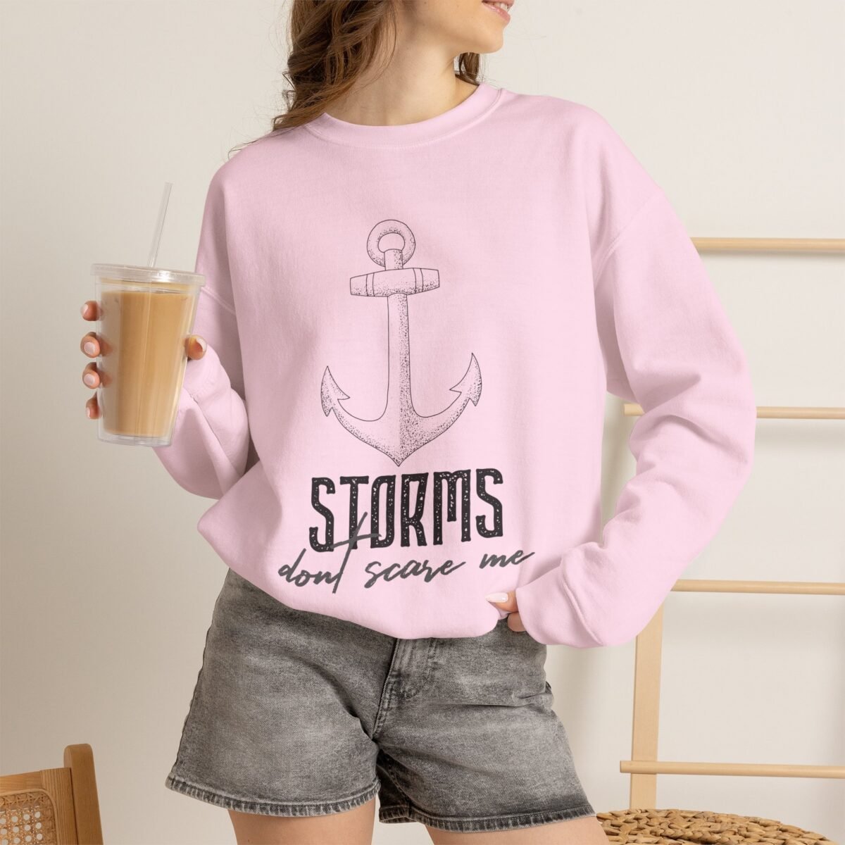 Storms Don't Scare Me Sweatshirt