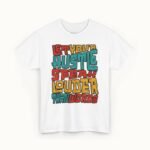 Let Your Hustle Speak Louder Than Words T-Shirt