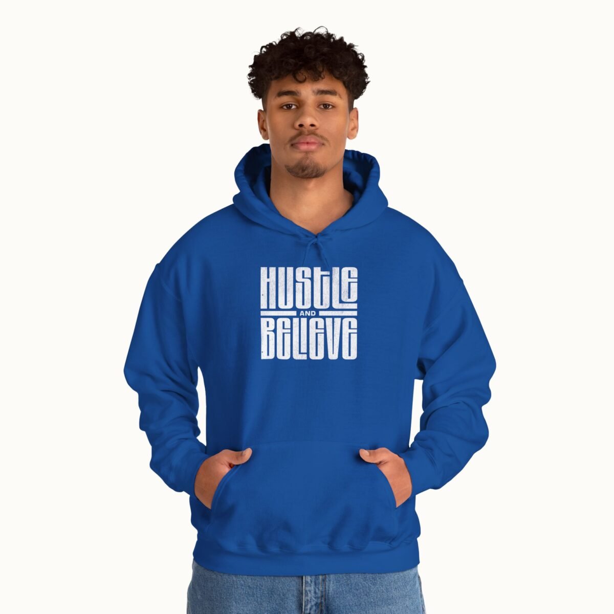 Hustle and Believe Hoodie
