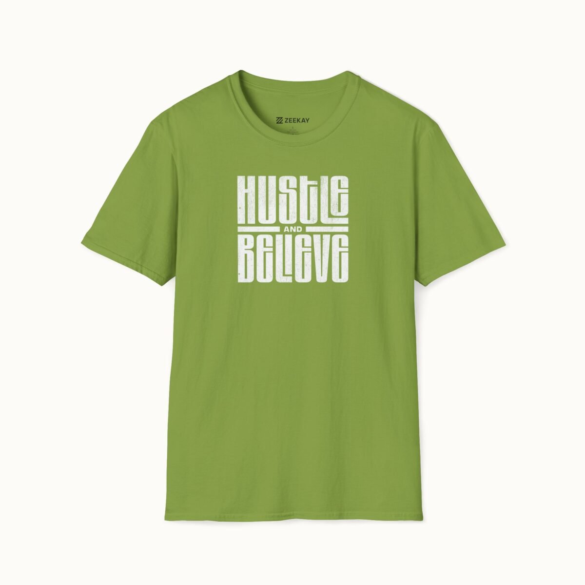 Hustle and Believe T-Shirt