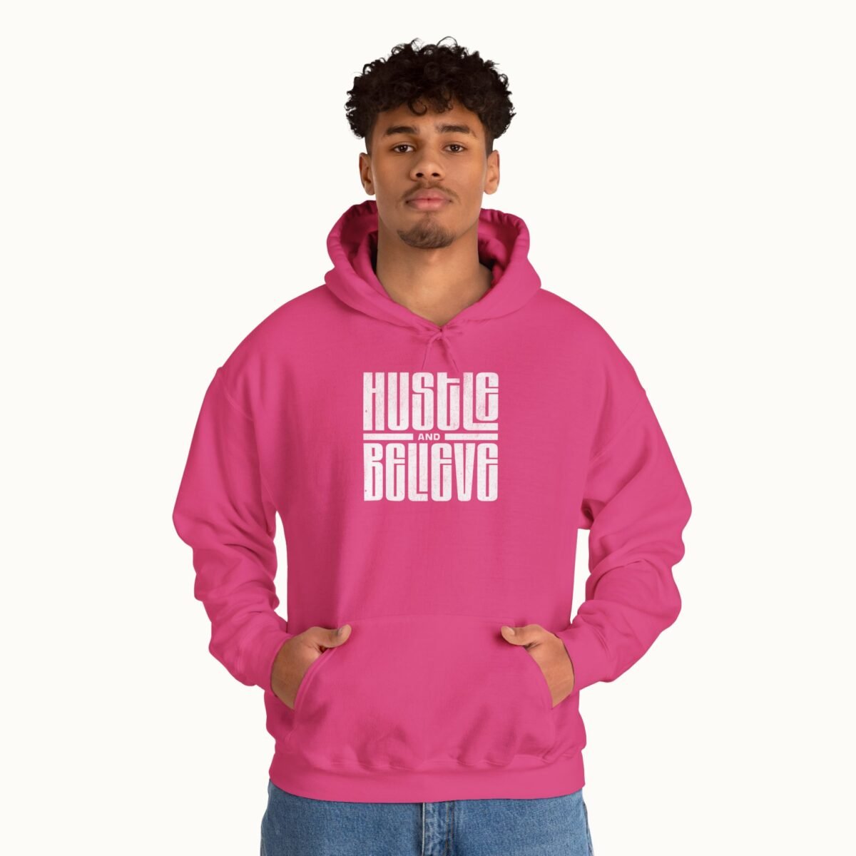 Hustle and Believe Hoodie