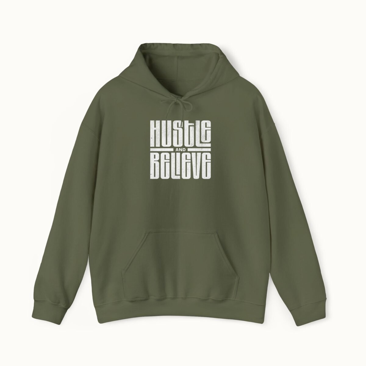 Hustle and Believe Hoodie