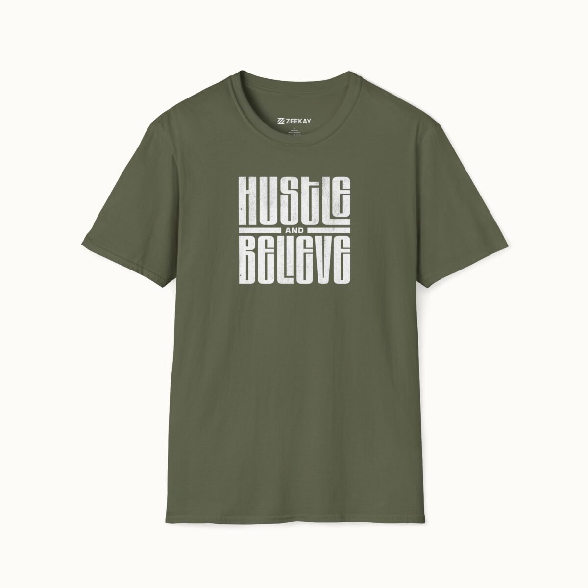 Hustle and Believe T-Shirt