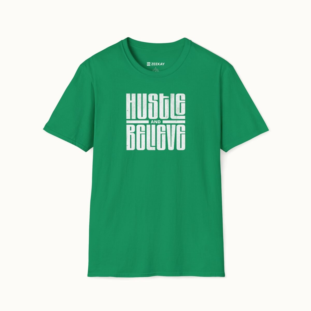 Hustle and Believe T-Shirt