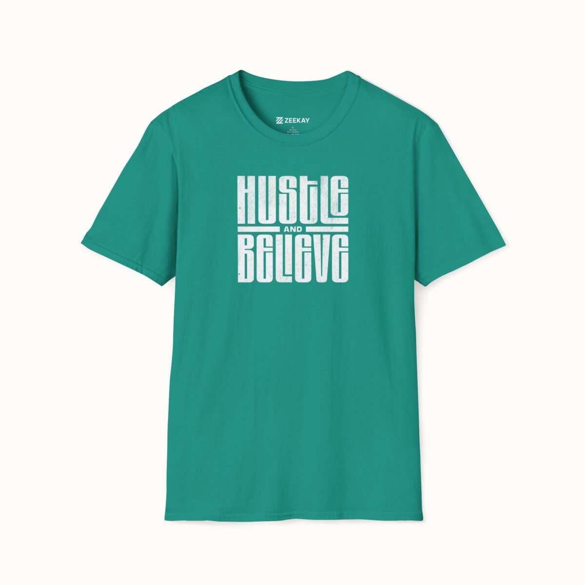 Hustle and Believe T-Shirt