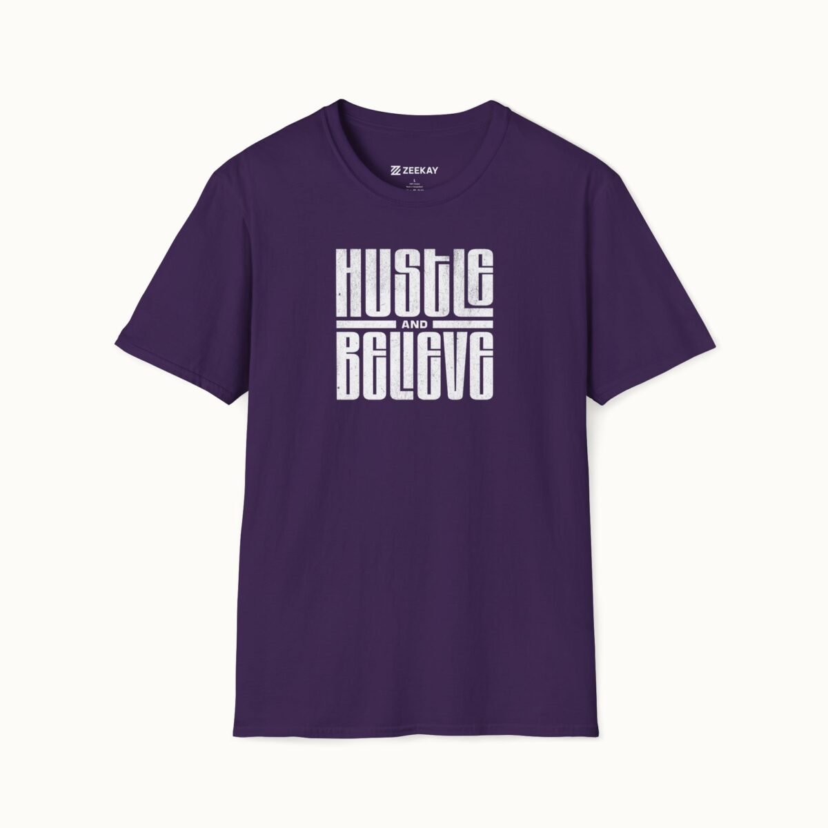 Hustle and Believe T-Shirt