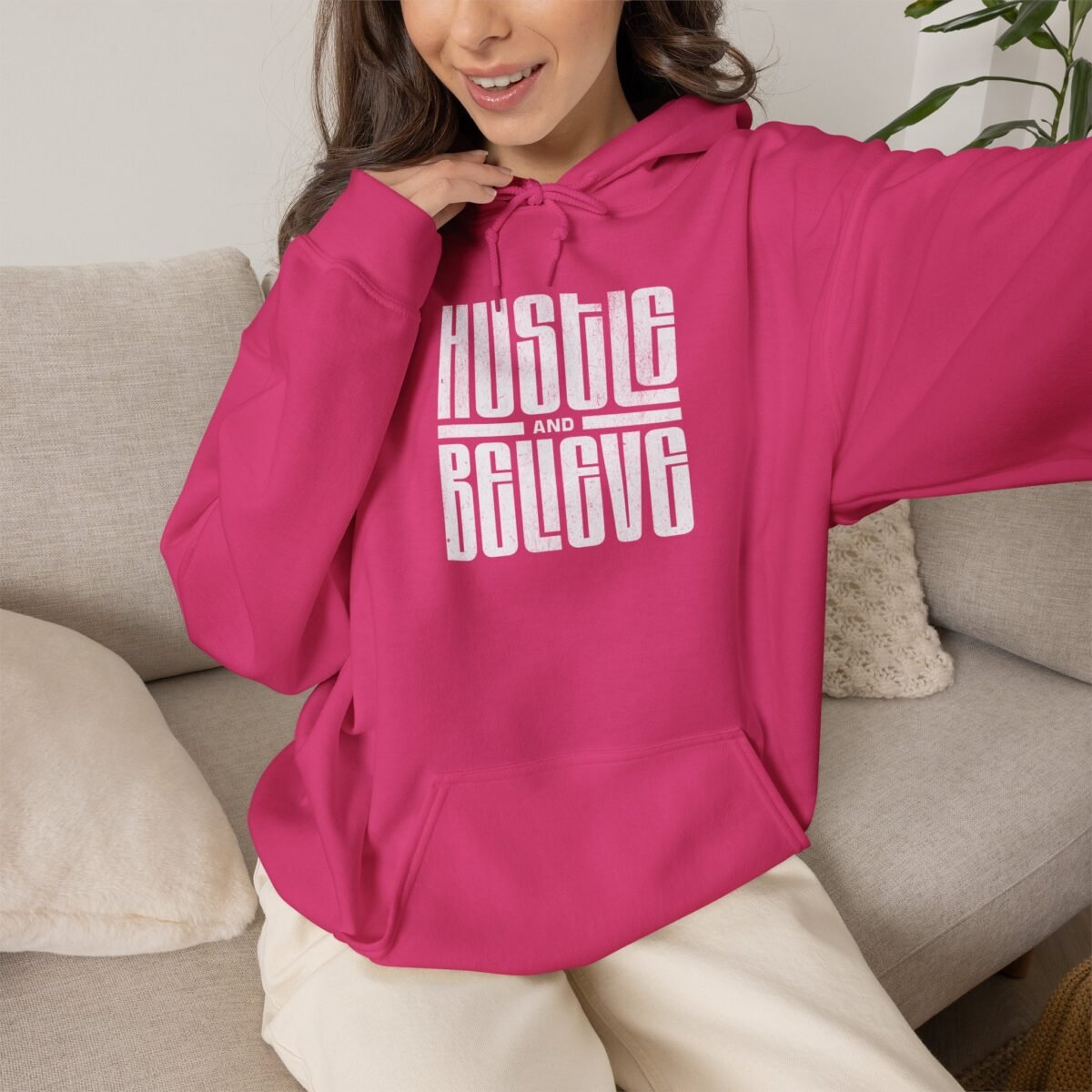 Hustle and Believe Hoodie