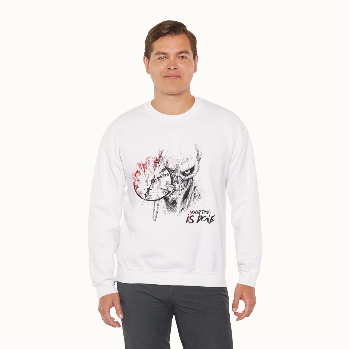 Your Time Is Done Sweatshirt