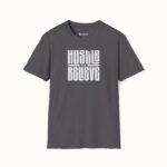Hustle and Believe T-Shirt
