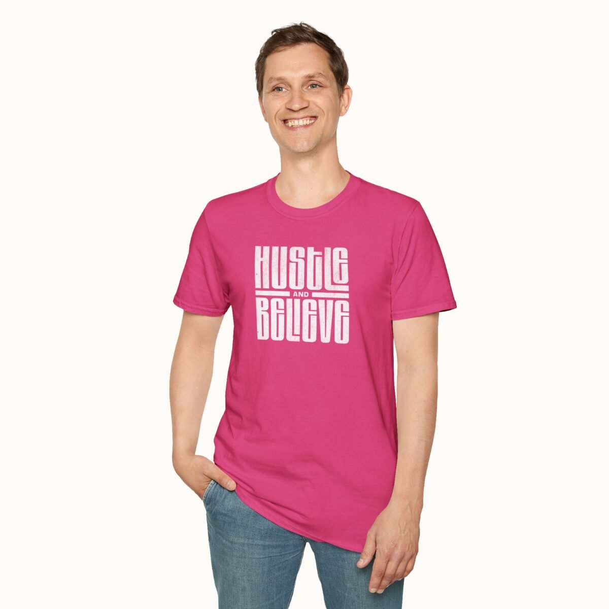 Hustle and Believe T-Shirt