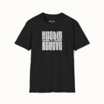 Hustle and Believe T-Shirt