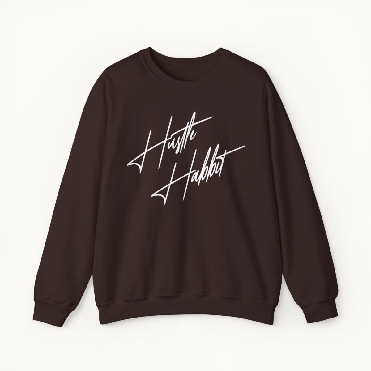 Hustle Habbit Sweatshirt