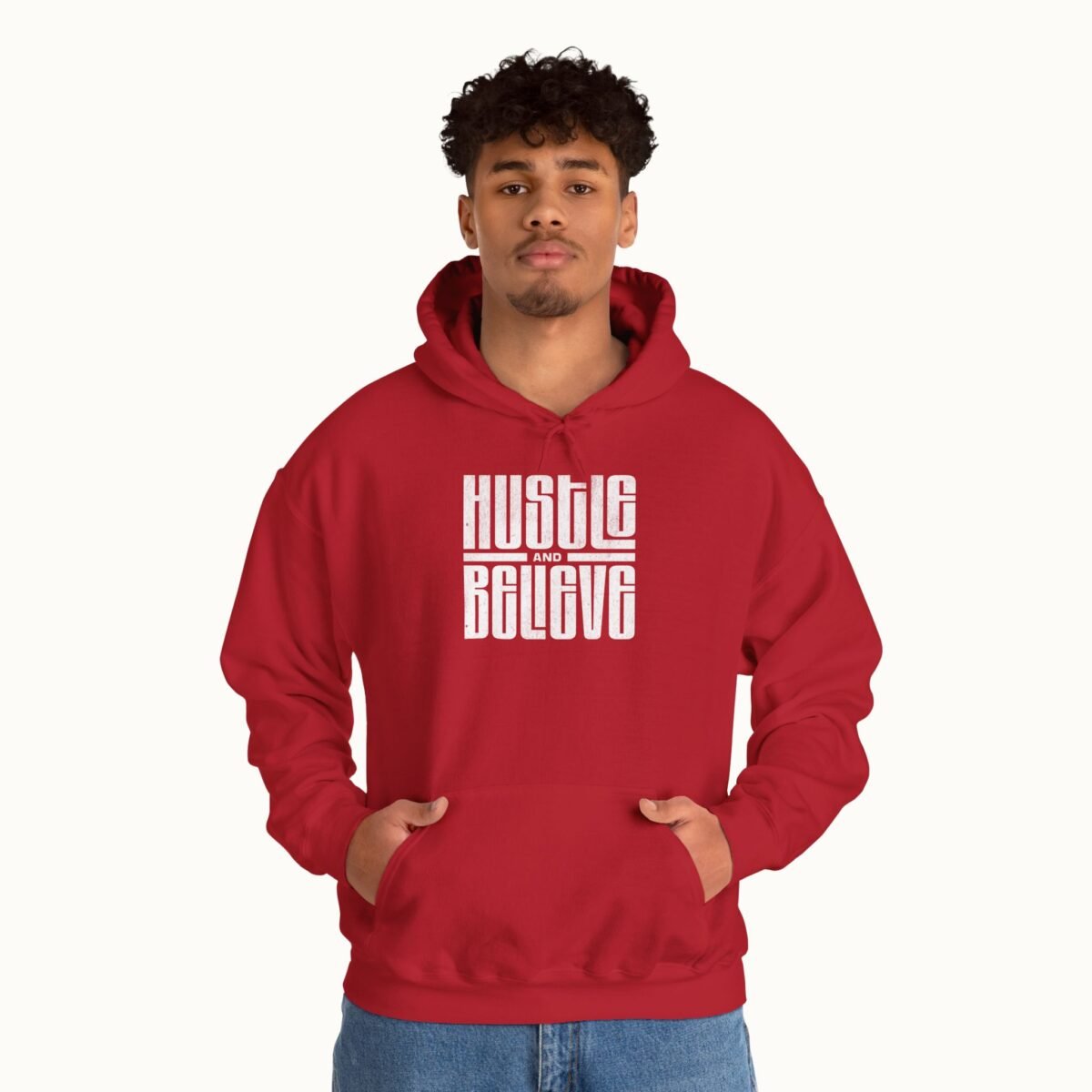 Hustle and Believe Hoodie