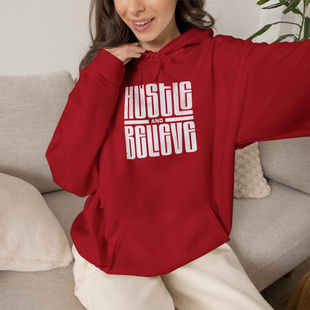 Hustle and Believe Hoodie
