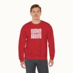 Hustle and Believe Sweatshirt