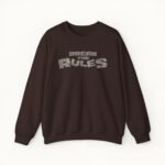 Break the Rules Sweatshirt